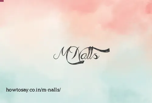 M Nalls