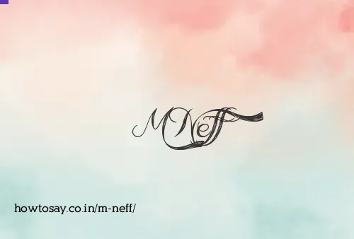 M Neff