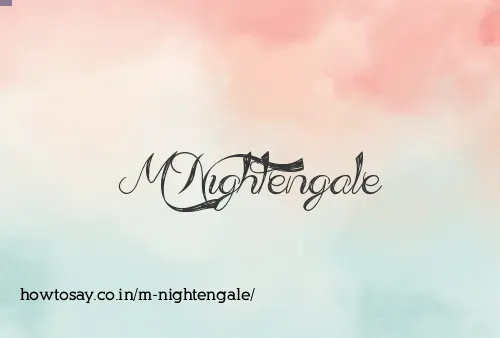 M Nightengale