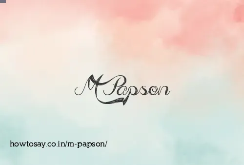 M Papson