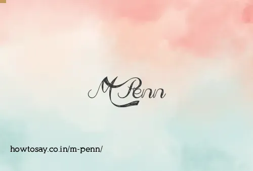 M Penn