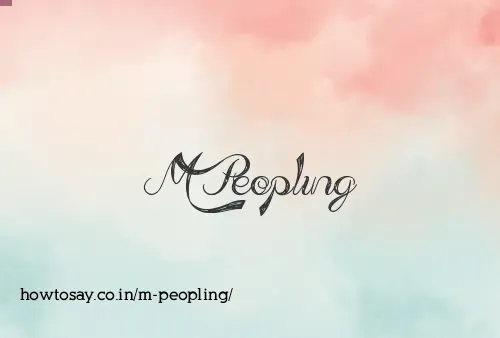 M Peopling