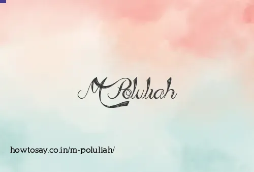 M Poluliah