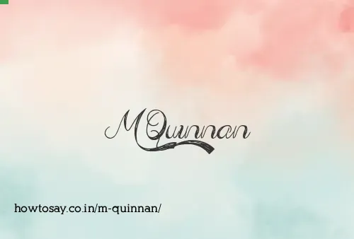 M Quinnan