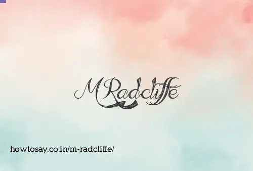 M Radcliffe
