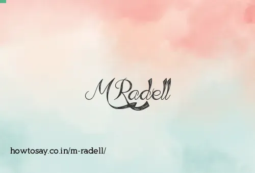 M Radell