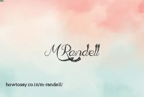 M Randell