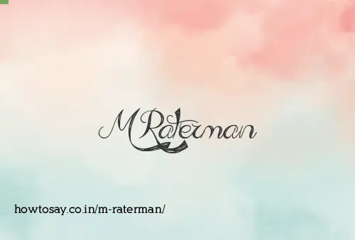 M Raterman