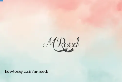 M Reed