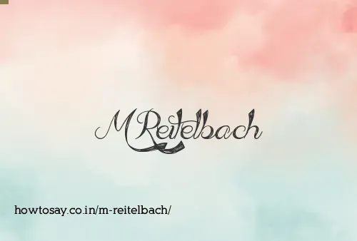 M Reitelbach