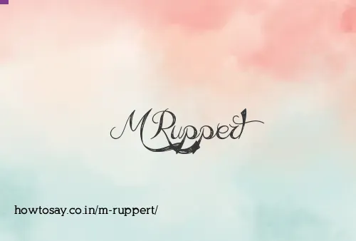 M Ruppert