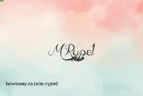 M Rypel