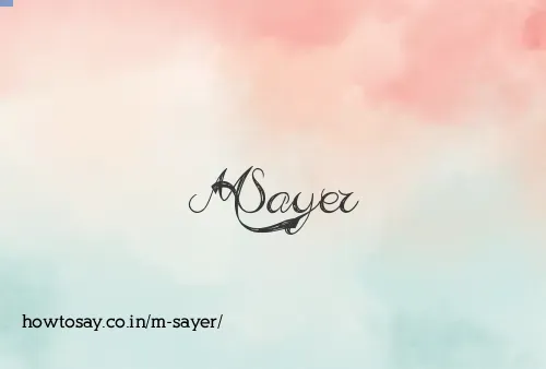 M Sayer