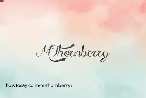 M Thornberry