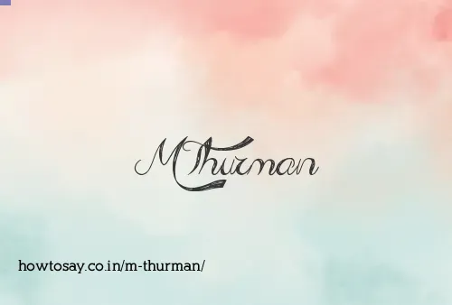 M Thurman