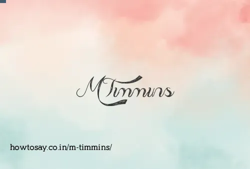 M Timmins