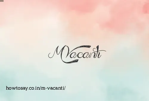 M Vacanti