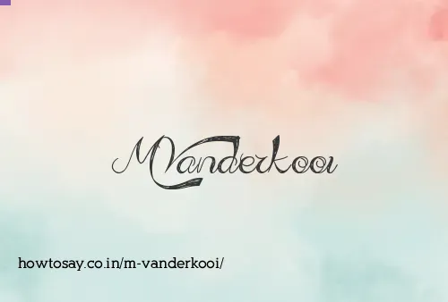 M Vanderkooi