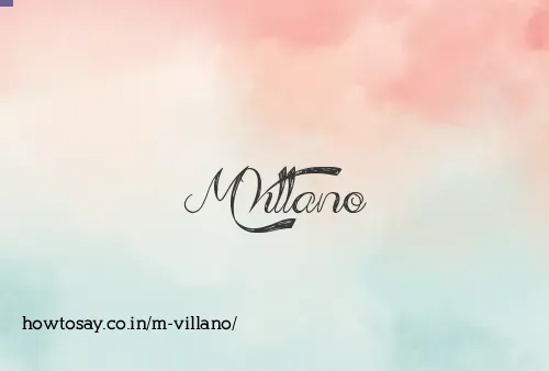 M Villano