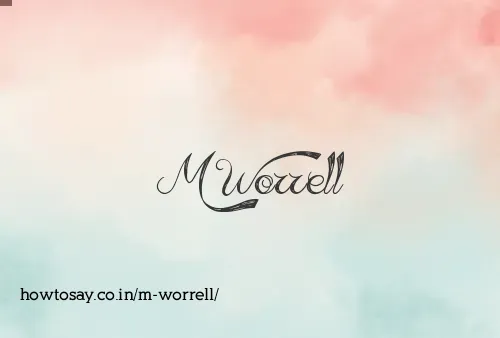 M Worrell