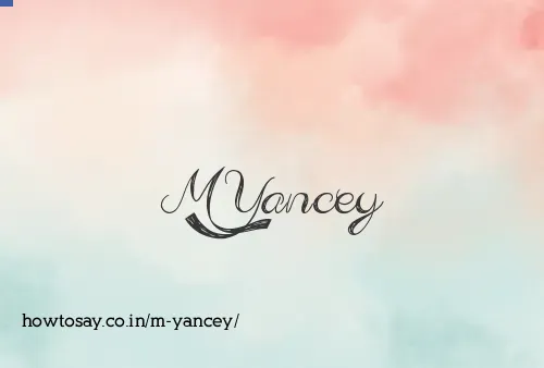 M Yancey