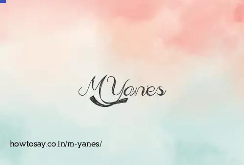 M Yanes