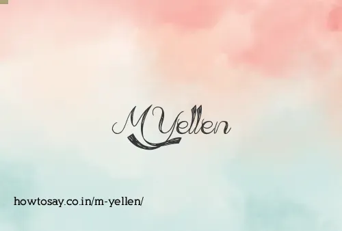 M Yellen