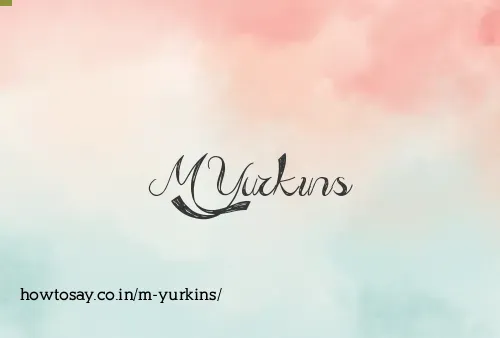 M Yurkins