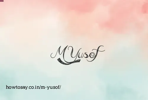 M Yusof