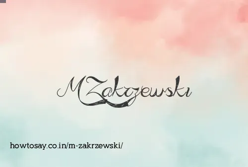 M Zakrzewski