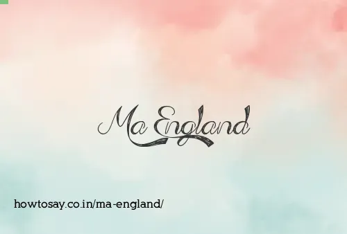 Ma England