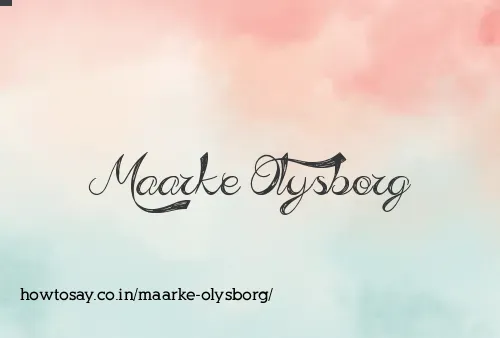 Maarke Olysborg