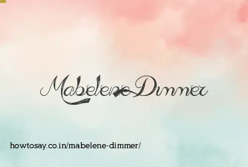 Mabelene Dimmer