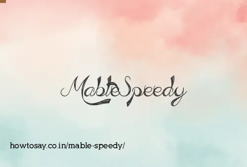 Mable Speedy