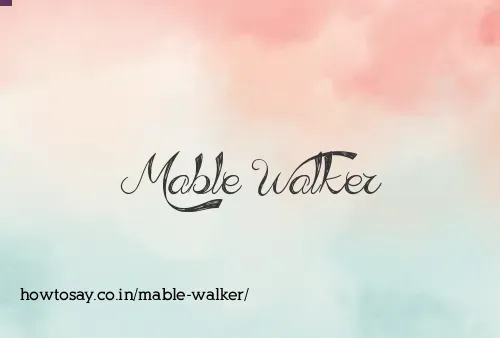 Mable Walker