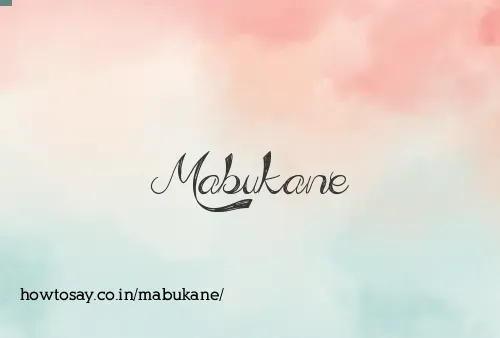 Mabukane