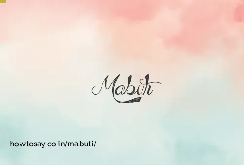 Mabuti