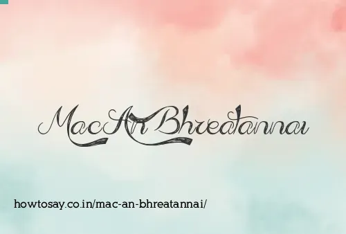 Mac An Bhreatannai