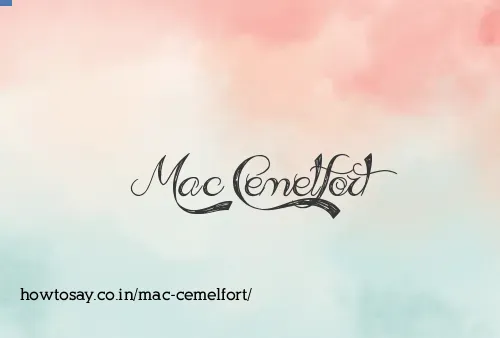 Mac Cemelfort
