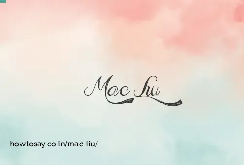 Mac Liu