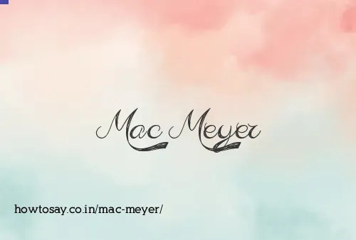 Mac Meyer