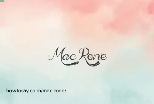 Mac Rone