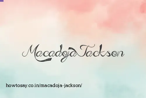 Macadoja Jackson