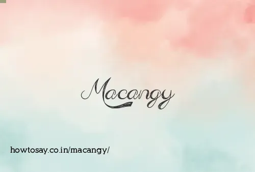 Macangy