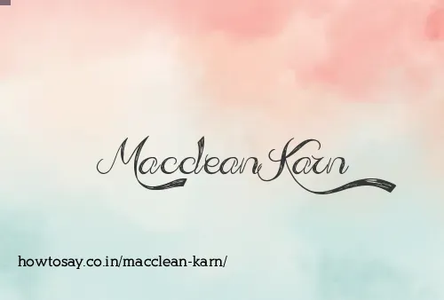 Macclean Karn