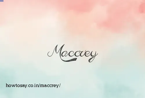 Maccrey