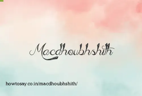 Macdhoubhshith
