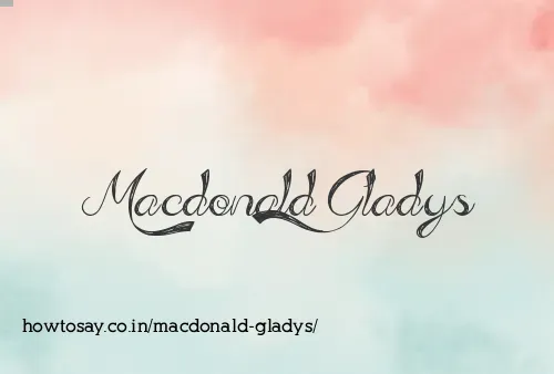 Macdonald Gladys
