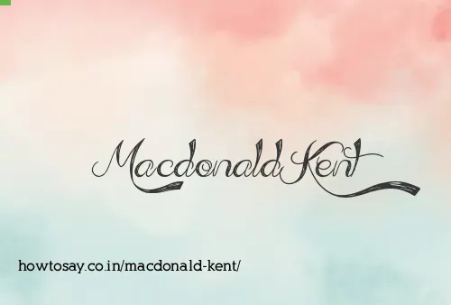 Macdonald Kent