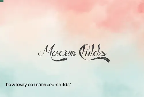Maceo Childs